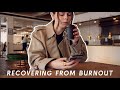 Recovering From Burnout 🪴 taking myself on a date & the art of being alone | vlog | Lucy Moon | AD