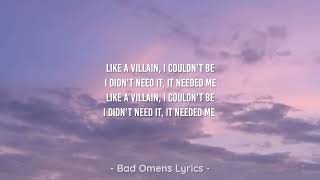 Bad Omens Like A Villain S On The Screen