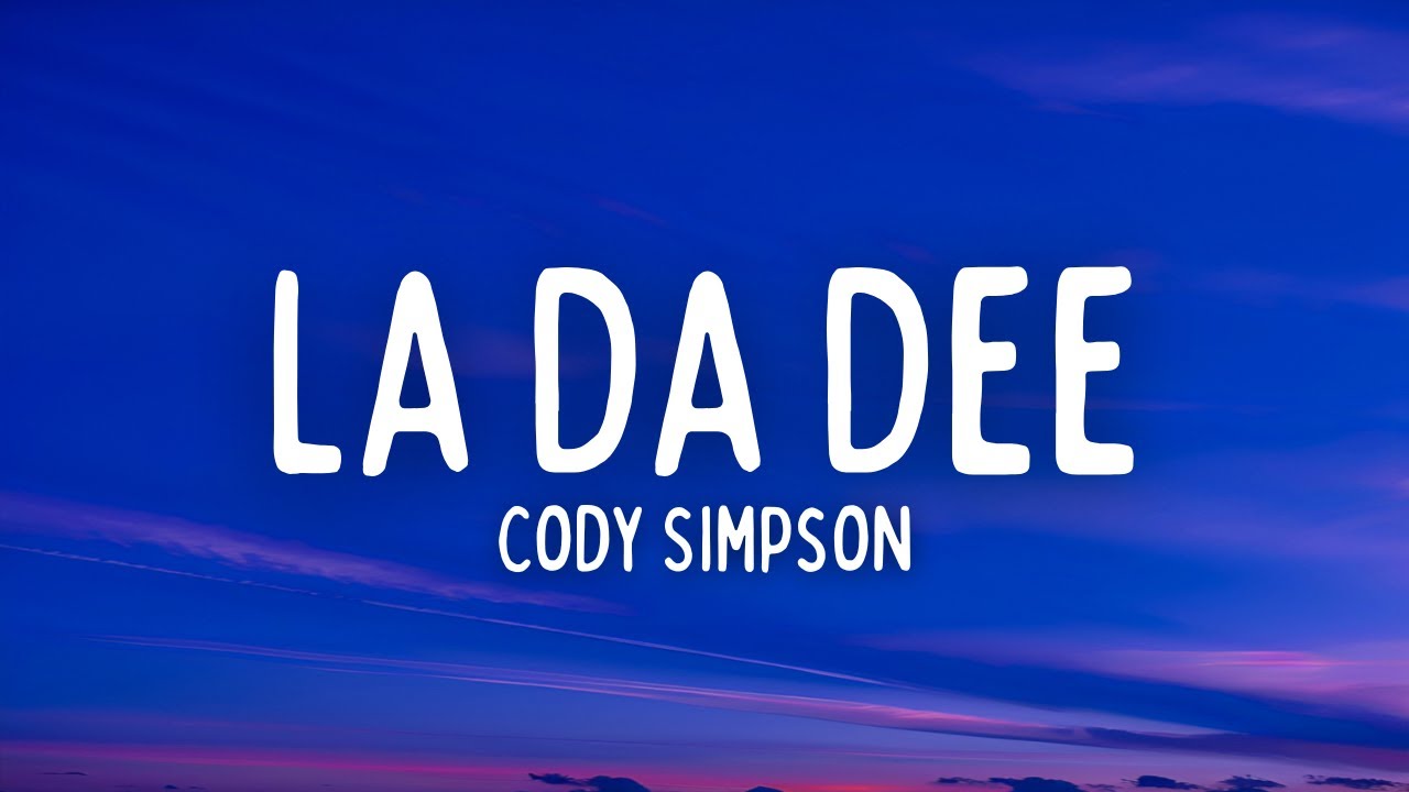 Cody Simpson   La Da Dee Lyrics
