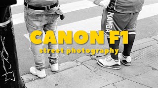 POV Street Photography with the CANON F1 (OLD) w/ 50mm f/1.8 ft. FUJIFILM TX1!!  Ep. 8