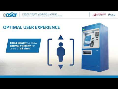 EASIER TICKET VENDING