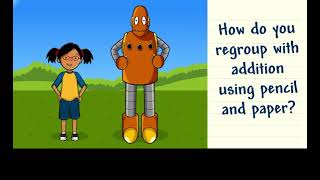 Adding with Regrouping (BrainPOP Jr. Math)