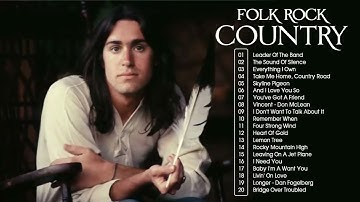 Don McLean, James Taylor, England Dan   John Ford Coley, John Denver, Jim Croce   Classic Folk Rock