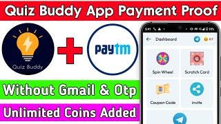 Quiz Buddy App Payment Proof | Quiz Buddy App Se Paisa Kaise Kamaye | Quiz Buddy App Unlimited Trick screenshot 4