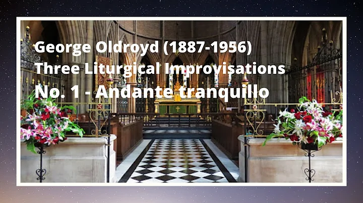 George Oldroyd (1887-1956) - Three Liturgical Impr...