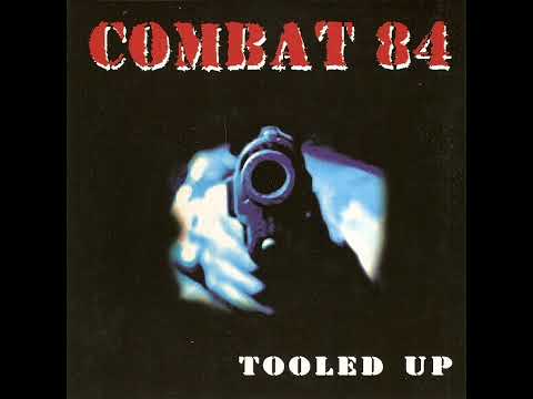 Combat 84 - Getting The Fear