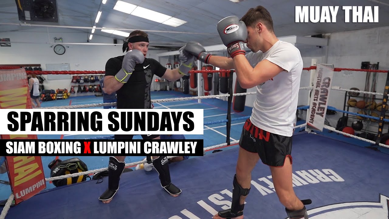 Sparring Sundays | Muay Thai | Siam Boxing x Lumpini Crawley