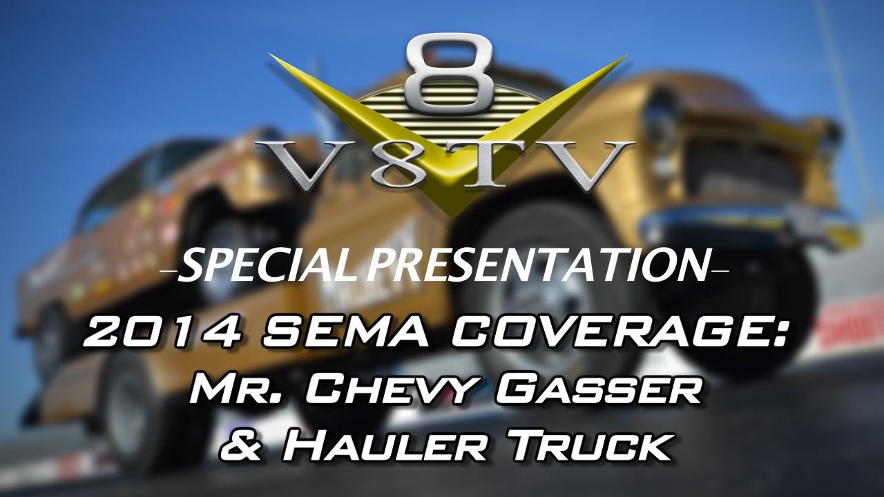 1955 Chevy Gasser Mr. Chevy and Hauler at SEMA 2014 V8TV Video