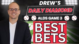MLB Playoffs Picks You Can't Miss! | ALDS Predictions Today | Drew's Daily Diamond For 10/7/25
