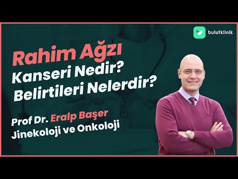 Rahim Ağzı Kanseri
