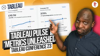 Tableau Pulse - Metrics Unleashed | Announced at Tableau Conference 2023