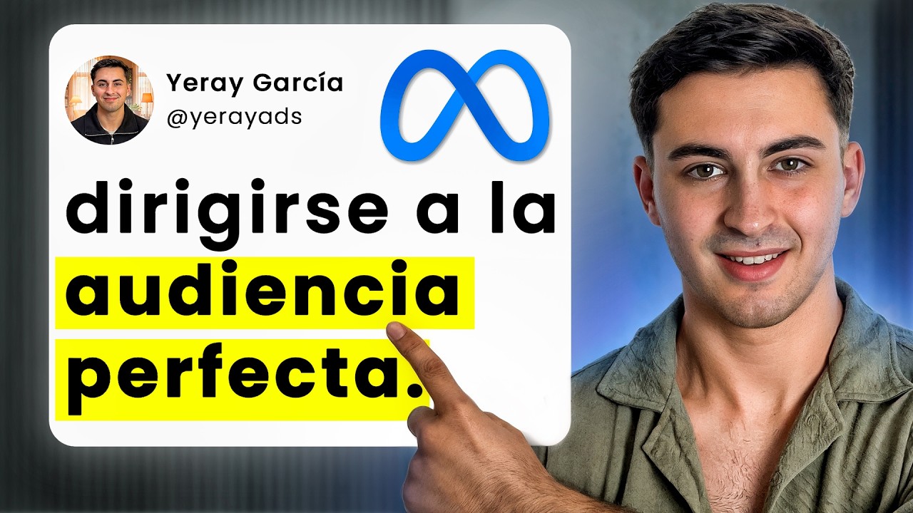 El NUEVO Targeting de Meta Ads (Cómo Atraer Leads que SÍ Compran)