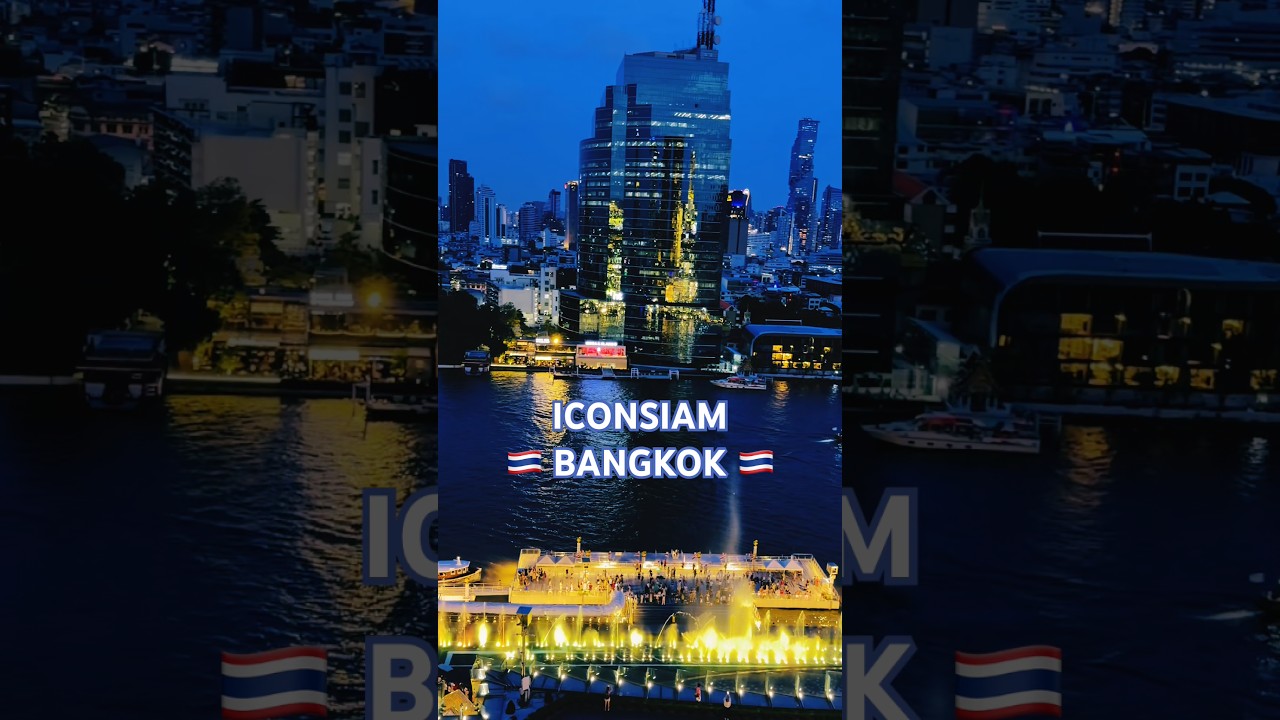ICONSIAM BANGKOK • Bangkok’s most JAW DROPPING shopping experience!  A MUST visit Bangkok Icon!