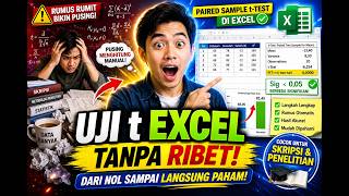 Anti Pusing! Tutorial Uji t (Paired Sample) Pakai Excel dari Nol Sampai Paham