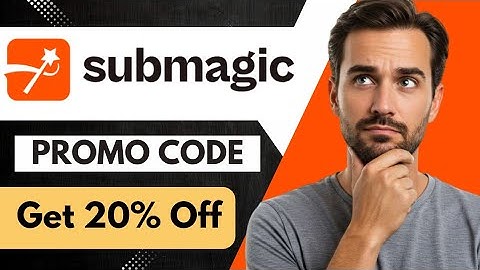 Submagic Promo Code 2025🔥| Get 20% Discount — submagic Coupon Code 