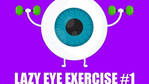 Lazy Eye Exercise #01