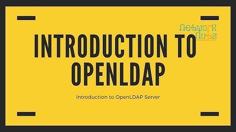 Introduction to OpenLDAP #1