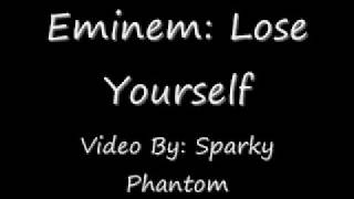 Eminem - Lose yourself (lyrics)