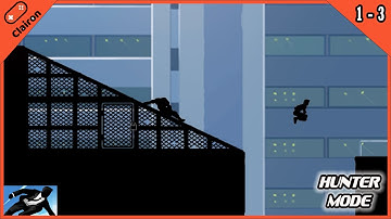 Vector - Hunter Mode 1 - 3 - Downtown - Walkthrough Gameplay - 3 Stars Gameplay - 4K Gameplay