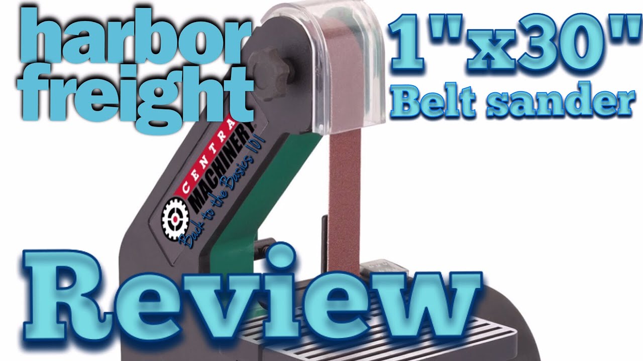 Review, Harbor freight 1&quot;x30&quot; belt sander Central machinery - YouTube