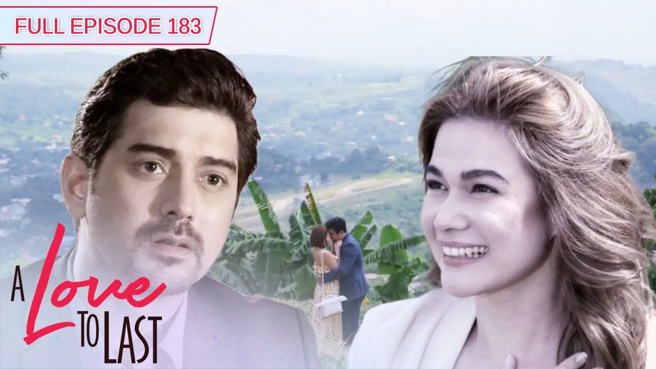 [ENG SUBS] Full Episode 183 | A Love to Last