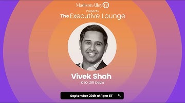 Preview: Vivek Shah, CEO, Ziff Davis