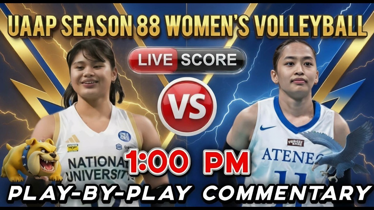 NU vs ATENEO | UAAP Season 88 Women's Volleyball - Play-By-Play Commentary & Ssoreboard