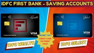 IDFC First Bank Savings Account Review: Select vs Wealth | Get Joining Benefit of Rs. 5000! Profile