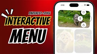 Interactive Menu Using SwiftUI - iOS 27 - Pinterest-Style