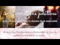 20 affirmations pour concevoir un bb avec succs 