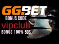 GG.Bet promo code [vipclub]  Codigo promocional GGBET  GGBET esports