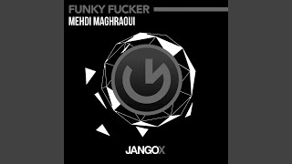 Download Lagu Funky F***er MP3