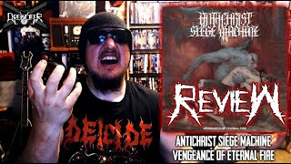 Antichrist Siege Machine "Vengeance of Eternal Fire" Review (Best Album of 2024 So Far!)