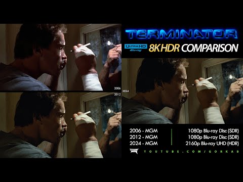 Blu-ray Versus - The Terminator (2006 vs 2012 vs 2024) 8K HDR ULTRA HD Comparison