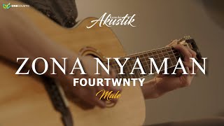 FOURTWNTY - ZONA NYAMAN #Filosofikopi2  ( KARAOKE AKUSTIK ) (LIVE VERSION)