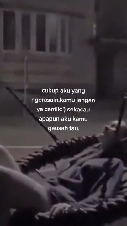Story wa Sad 30Detik Terbaru Keren2021 #storysad #storywhatsapp #viral #storywa  #storywa30detik
