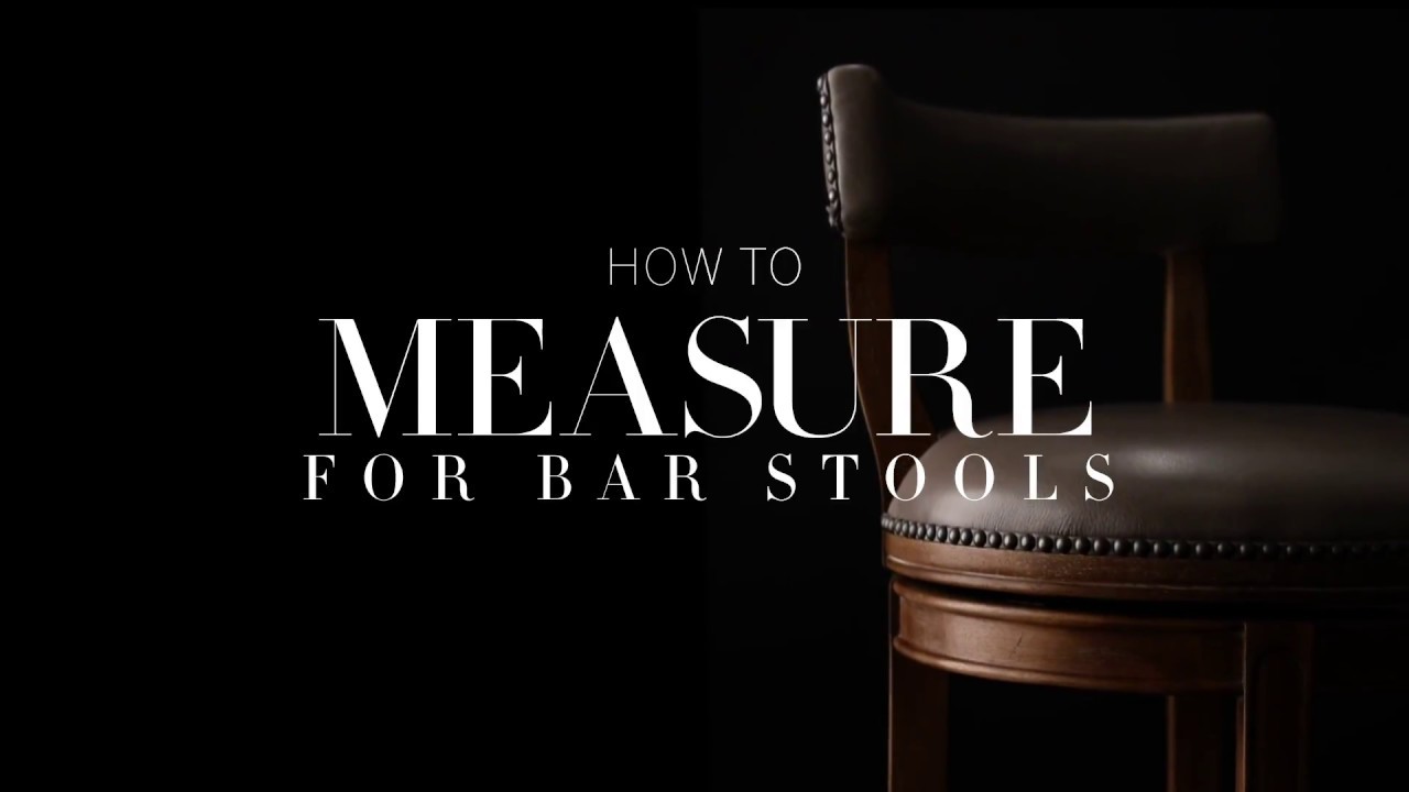 How To Measure For Bar Stools You How To Measure For Bar Stools