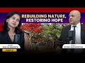 Seeds of Change: Anuja Sanghvi’s Mission to Reforest India #informative #podcast #india