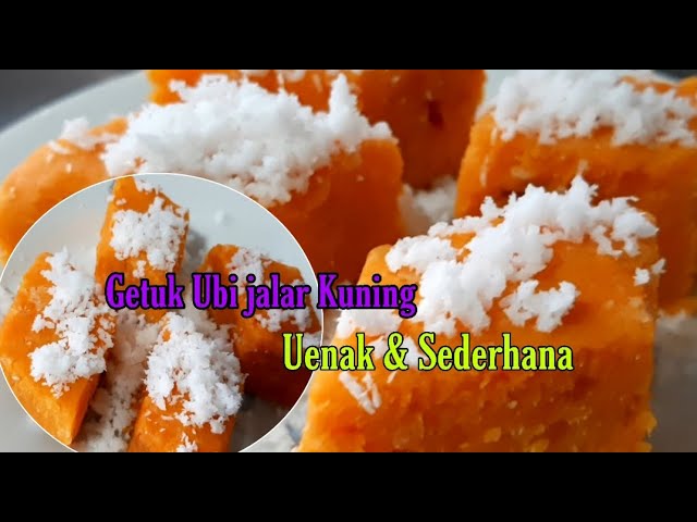 Resep Getuk Ubi Jalar Kuning Uenak Dan Sederhana Youtube