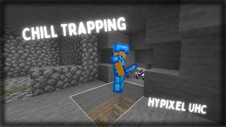 Chill Trapping Montage - Hypixel UHC