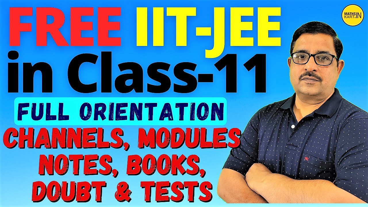 Online Preparation For IIT JEE in Class 11 FREE | JEE Preparation ...