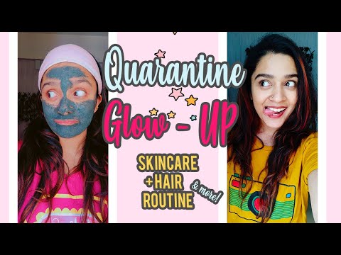 QUARANTINE Glow-Up | Get Your Life Together 1/2 | Skincare, Hair, Makeup Routine & MORE!