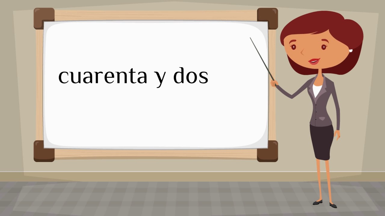 How Do You Say forty Two In Spanish YouTube
