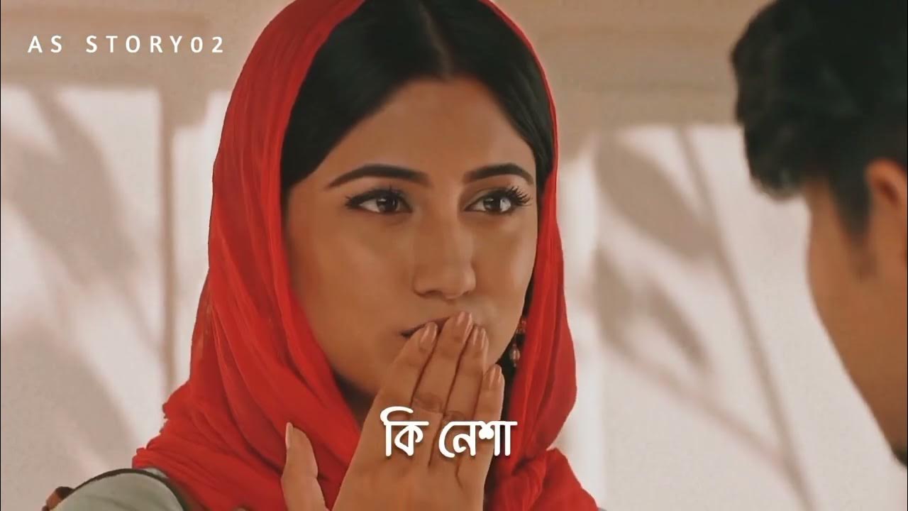 Ki Nesha status Video Bangla Song Whatsapp Status Tawsif Mahbub