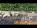 135 days left to move homesteadchicken coop donebread oven startedmartinmidlifemisadventures