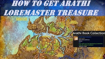 How to get Arathi Loremaster Treasure in Hallowfall | Arathi Book Collection Toy | Collect 6 books