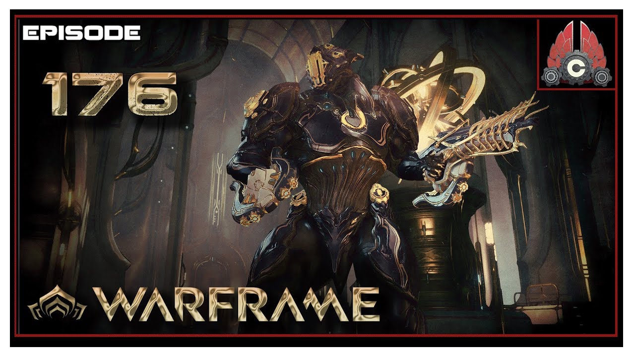 Let's Play Warframe With CohhCarnage - Episode 176