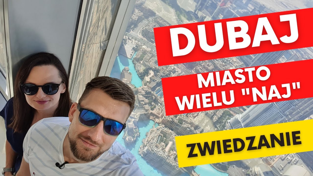 Zwiedzanie DUBAJU 🇦🇪  Co warto zobaczyć, najważniejsze atrakcje. RELACJA.