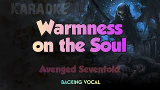 Warmness on the Soul Karaoke Version, Backing Vocal, Lower Key, Avenged Sevenfold
