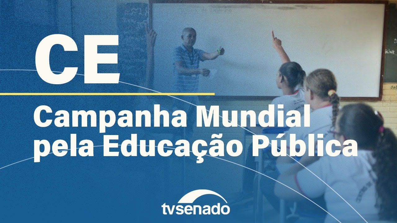 CE promove lançamento da Campanha Mundial pela Educação Pública – 9/12/24